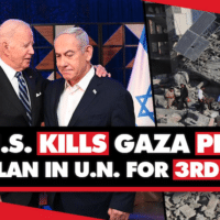 US blocks Gaza peace proposal at UN for 3rd time, holding world hostage